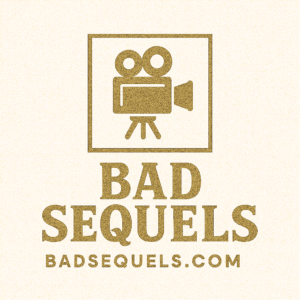 BadSequels.com