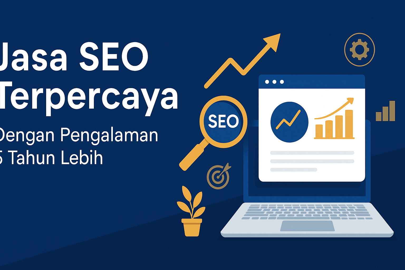 Jasa SEO terpercaya dengan pengalaman lebih dari 5 tahun